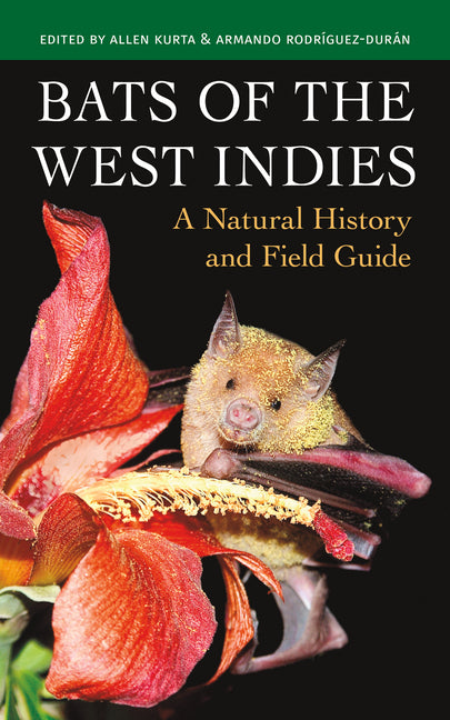 Bats of the West Indies: A Natural History and Field Guide - Ingram