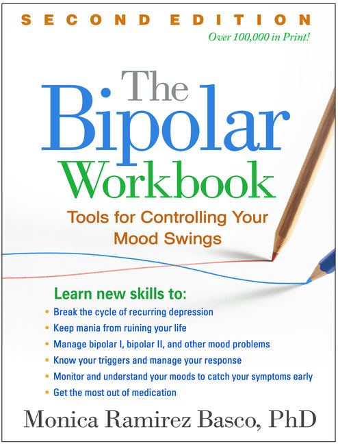 Bipolar Workbook: Tools for Controlling Your Mood Swings - Ingram