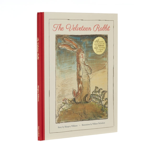 Velveteen Rabbit: A Faithful Reproduction of the Children's Classic, Featuring the Original Artworks - Ingram