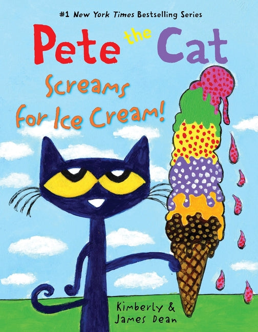 Pete the Cat Screams for Ice Cream! - Ingram