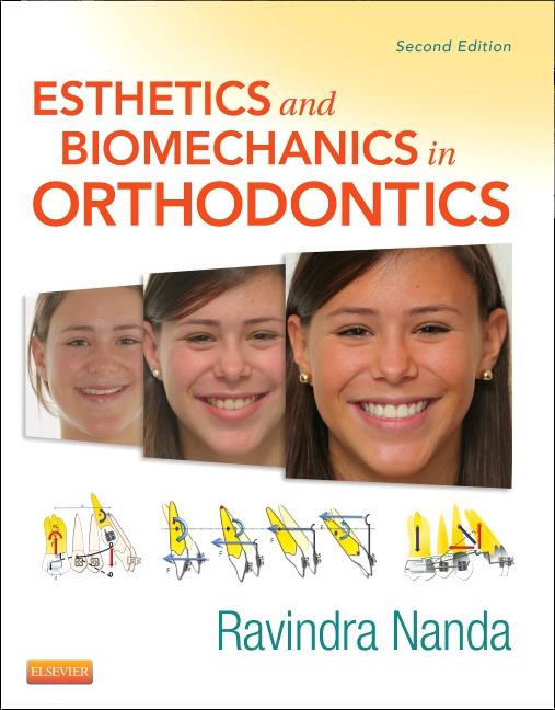 Esthetics and Biomechanics in Orthodontics - Ingram