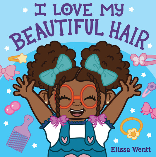 I Love My Beautiful Hair - Ingram