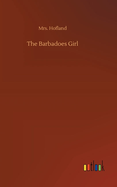 Barbadoes Girl - Ingram
