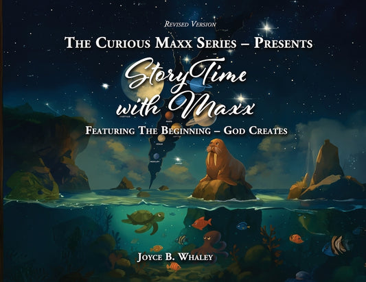 Curious Maxx Series - Presents StoryTime with Maxx: Featuring The Beginning - God Creates - Ingram