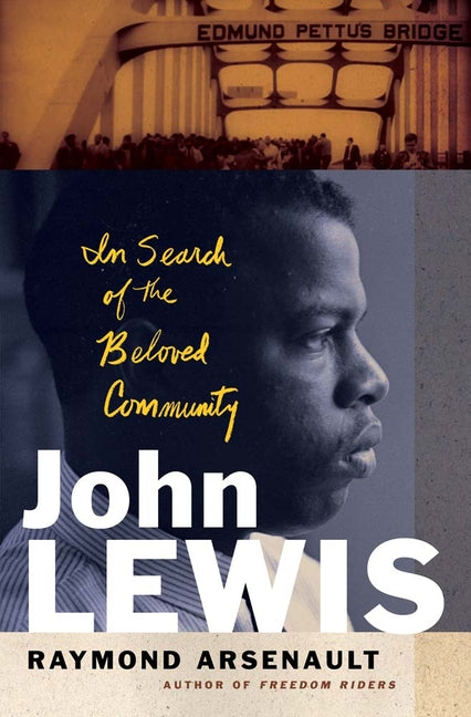 John Lewis: In Search of the Beloved Community - Ingram