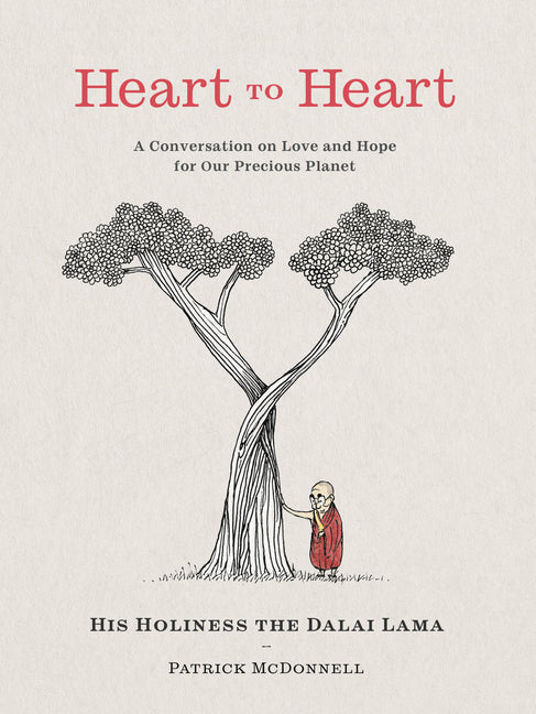 Heart to Heart: A Conversation on Love and Hope for Our Precious Planet - Ingram