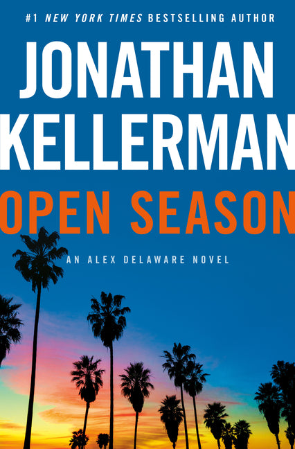 Open Season: An Alex Delaware Novel - Ingram