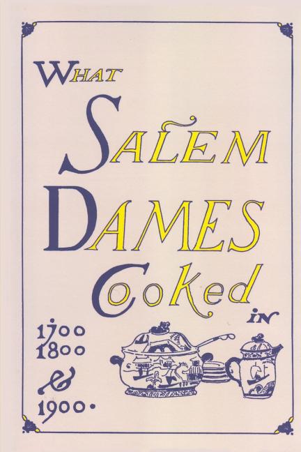 What Salem Dames Cooked - Ingram