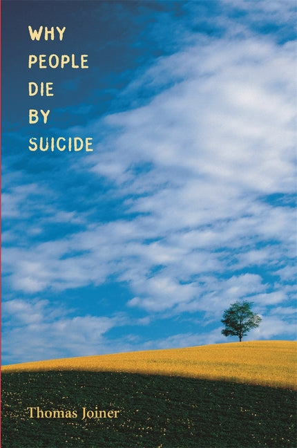 Why People Die by Suicide - Ingram