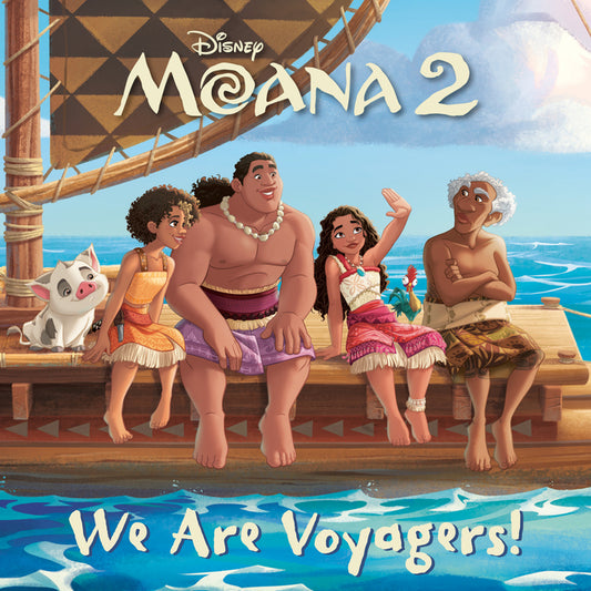 We Are Voyagers! (Disney Moana 2) - Ingram