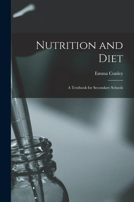 Nutrition and Diet: A Textbook for Secondary Schools - Ingram