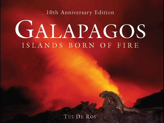 Galápagos: Islands Born of Fire - 10th Anniversary Edition (Anniversary) - Ingram