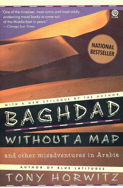 Baghdad Without a Map and Other Misadventures in Arabia - Ingram