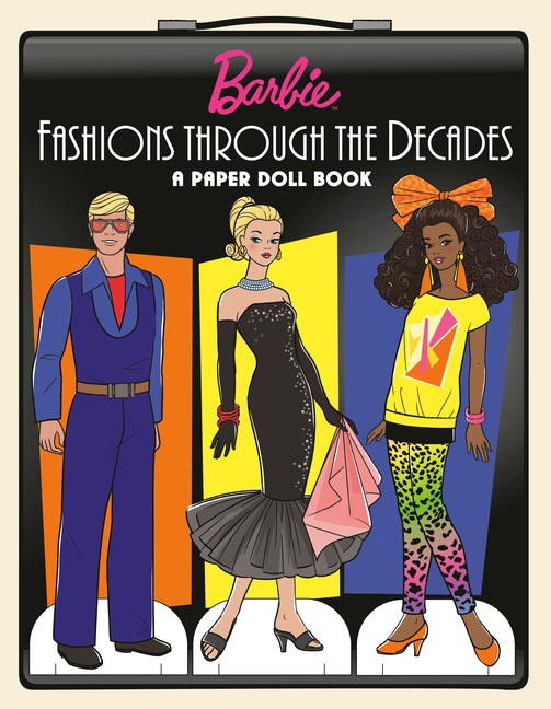 Barbie Fashions Through the Decades: A Paper Doll Book - Ingram