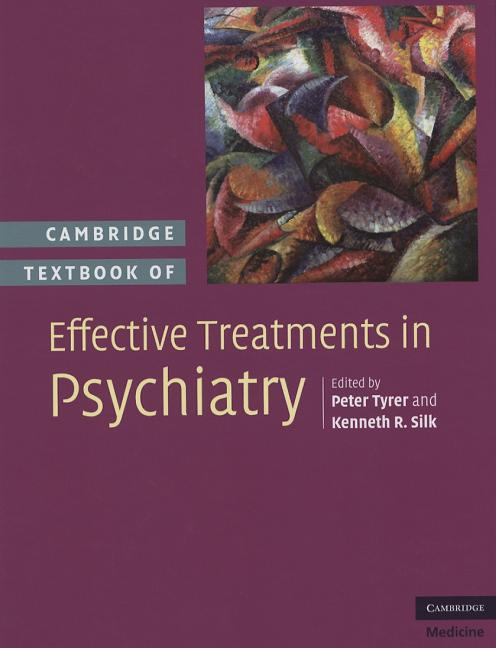 Cambridge Textbook of Effective Treatments in Psychiatry - Ingram
