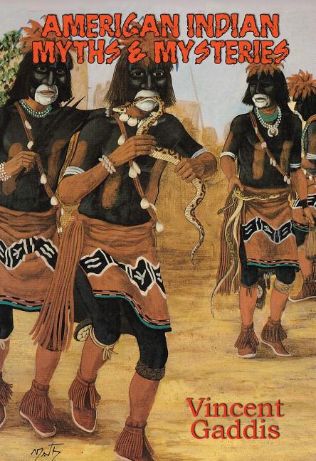 American Indian Myths & Mysteries - Ingram