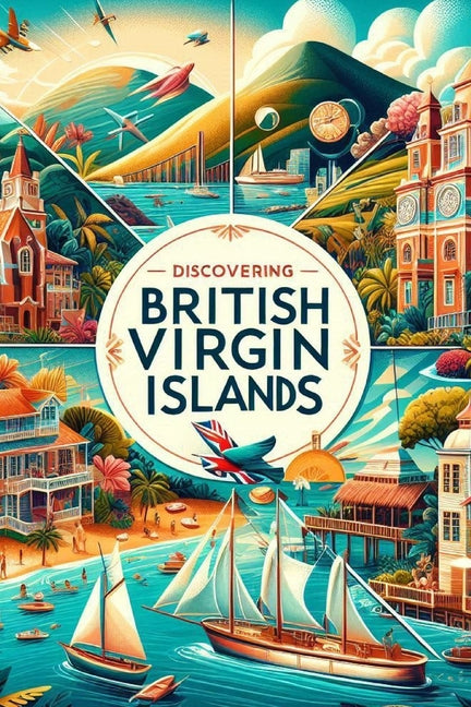 Discovering British Virgin Islands - Ingram