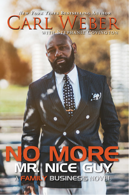 No More Mr. Nice Guy: A Family Business Novel - Ingram