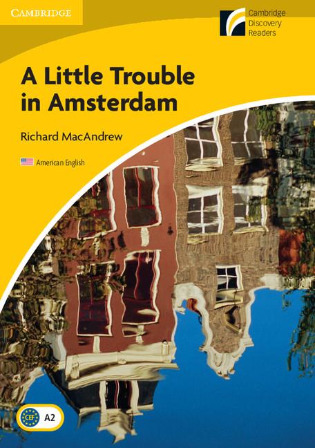 Little Trouble in Amsterdam - Ingram