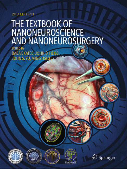 Textbook of Nanoneuroscience and Nanoneurosurgery: Second Edition (2024) - Ingram