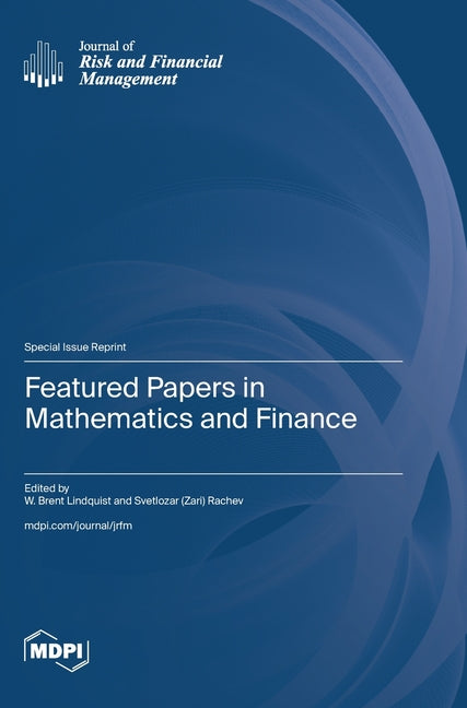 Featured Papers in Mathematics and Finance - Ingram
