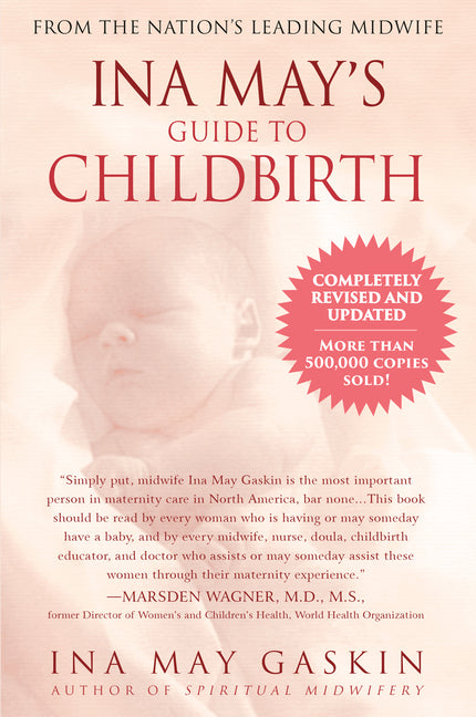 Ina May's Guide to Childbirth: Updated with New Material - Ingram