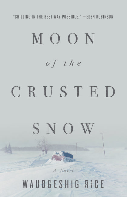 Moon of the Crusted Snow - Ingram