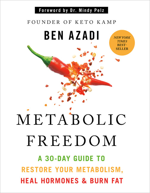 Metabolic Freedom: A 30-Day Guide to Restore Your Metabolism, Heal Hormones & Burn Fat - Ingram