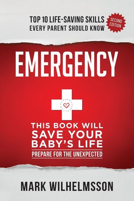 Emergency: This Book Will Save Your Baby's Life - Ingram