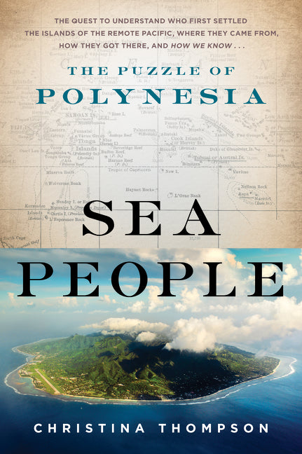 Sea People: The Puzzle of Polynesia - Ingram