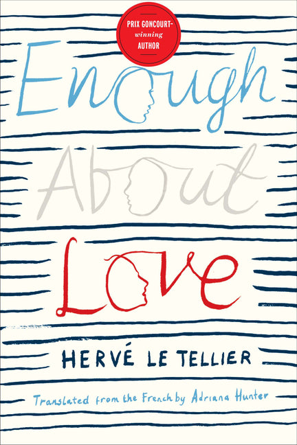 Enough about Love: A Novel by the Bestselling Author of the Anomaly - Ingram