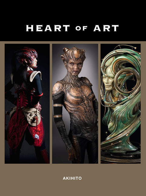 Heart of Art: Welcome to a Small Glimpse Into the Grand World of Special Effects Makeup and Fine Art of Akihito - Ingram