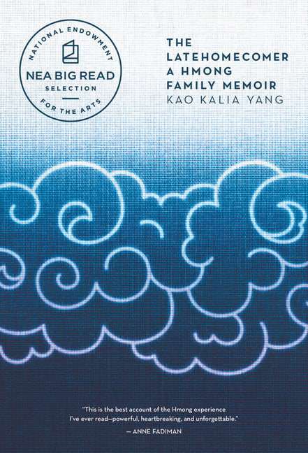 Latehomecomer: A Hmong Family Memoir - Ingram
