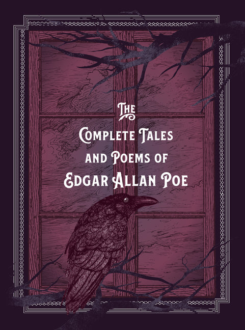 Complete Tales & Poems of Edgar Allan Poe - Ingram