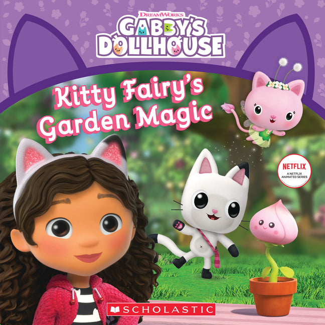 Kitty Fairy's Garden Magic (Gabby's Dollhouse Storybook) - Ingram