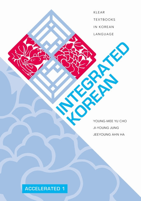 Integrated Korean: Accelerated 1 - Ingram