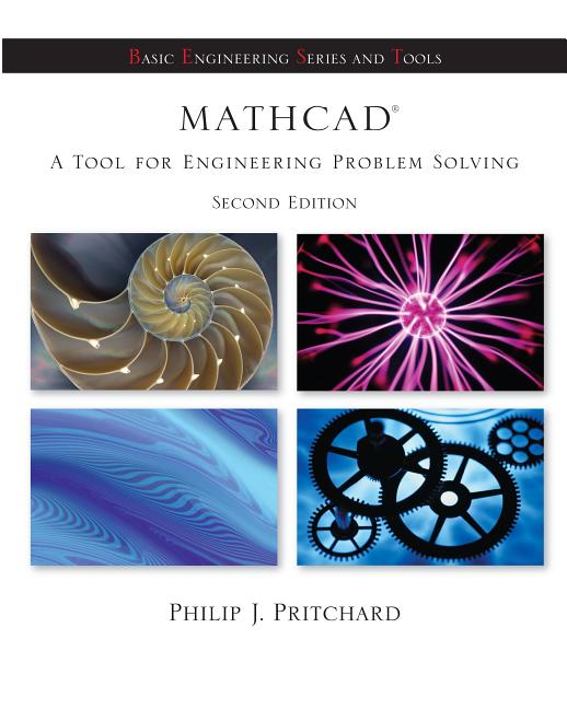 Mathcad: A Tool for Engineering Problem Solving + CD ROM to Accompany MathCAD [With CDROM] - Ingram