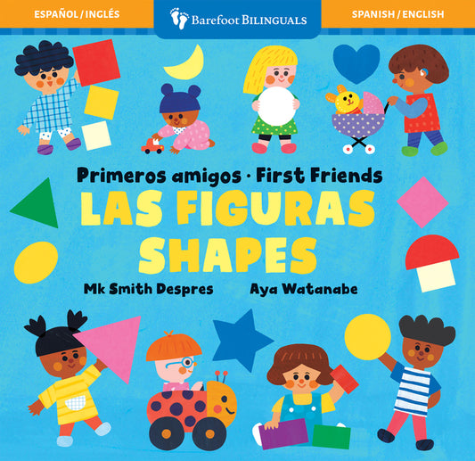 Primeros Amigos: Las Figuras / First Friends: Shapes - Ingram