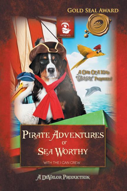Pirate Adventures of Sea Worthy: Featuring: The Treasure of Captain Blue Beard & the Return of Captain Blue Beard - Ingram
