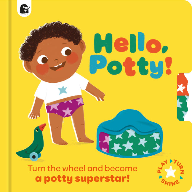 Hello, Potty!: Turn the Wheel and Become a Potty Superstar! - Ingram