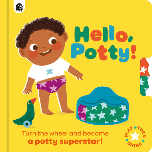 Hello, Potty!: Turn the Wheel and Become a Potty Superstar! - Ingram
