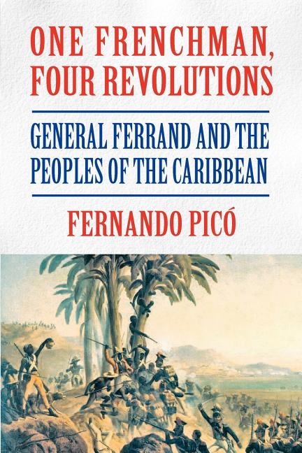 One Frenchman, Four Revolutions - Ingram