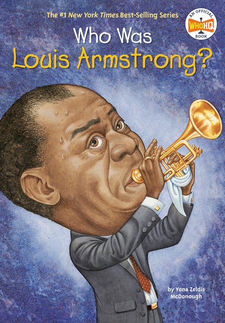 Who Was Louis Armstrong? - Ingram