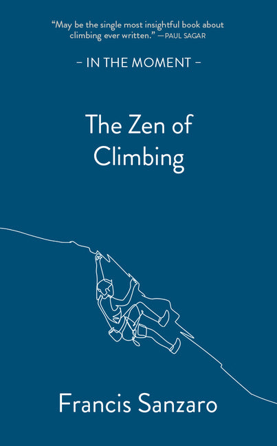 Zen of Climbing - Ingram