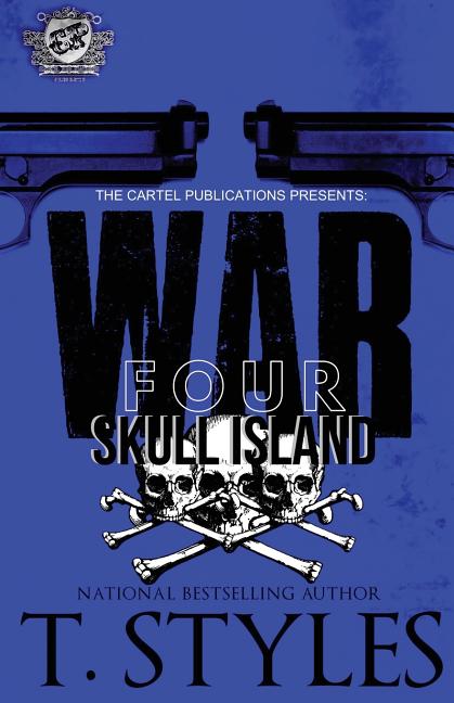 War 4: Skull Island (The Cartel Publications Presents) - Ingram