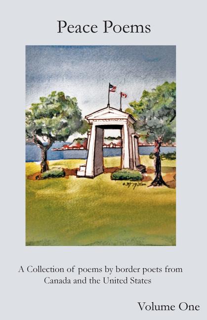 Peace Poems: Featuring International Poets from British Columbia and the Pacific Northwest - Ingram