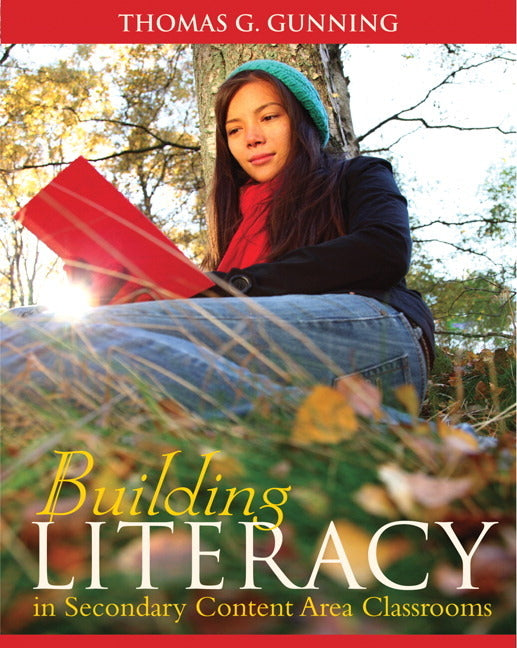 Building Literacy in Secondary Content Area Classrooms - Ingram