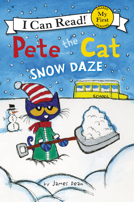 Pete the Cat: Snow Daze: A Winter and Holiday Book for Kids - Ingram
