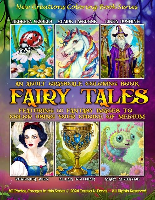 New Creations Coloring Book Series: Fairy Tales: An A.I. adult coloring book (coloring book for grownups) featuring a variety of fairy tale images tha - Ingram