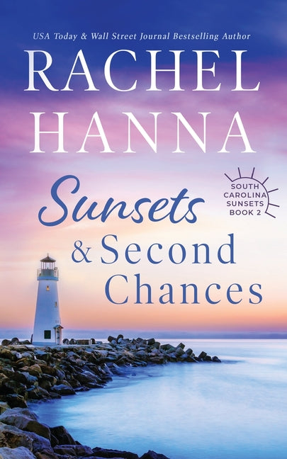 Sunsets & Second Chances - Ingram